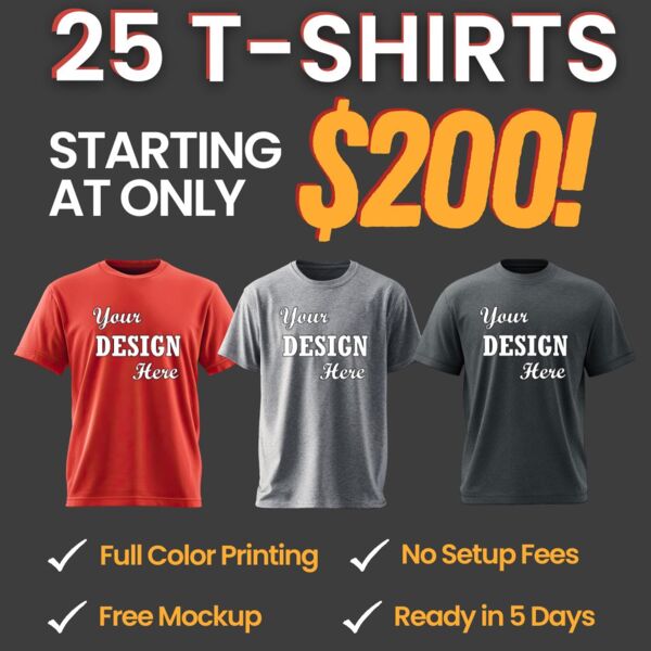 25 Shirts for $200 - 1 Side Print - Package Deal Thumbnail